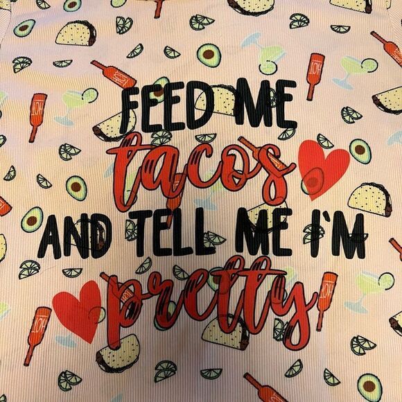 Feed Me Tacos and Tell Me I’m Pretty nightie size M - Picture 9 of 10